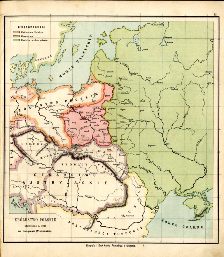 "Królestwo Polskie  utworzone r. 1815, na Kongresie Wiedeńskim"